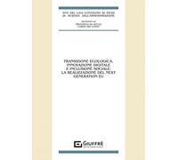 Transazione ecologica innovazione digitale e inclusione sociale