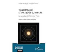 Transcendance et Immanence du Principe: Le paradoxe de l’Un chez Plotin