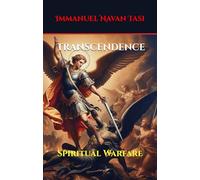 Transcendence: Spiritual Warfare: A Theological Interpretive Lens - Deluxe Edition