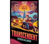 Transcendent: Book 1: An edge-of-your-seat, high-octane adventure