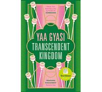 Transcendent Kingdom – Finalista al Women’s Prize for Fiction 2021 – Viking