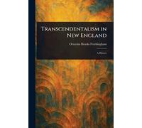 Transcendentalism in New England