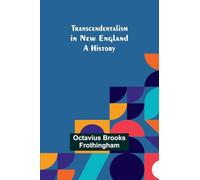 Transcendentalism in New England: A History