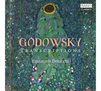 Leopold Godowsky Godowsky: Transcriptions (CD) Album