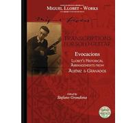Transcriptions for Solo Guitar: Evocacions. Band 7. Gitarre.