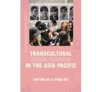 Transcultural Media Fandom in the Asia Pacific