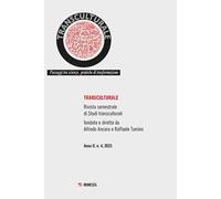 Transculturale. Passaggi tra scienze, pratiche di trasformazione (2023). Vol. 4