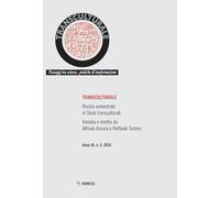Transculturale. Passaggi tra scienze, pratiche di trasformazione (2024) (Vol. 5)