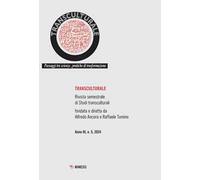 Transculturale. Passaggi tra scienze, pratiche di trasformazione (2024). Vol. 5