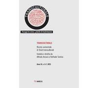 Transculturale. Passaggi tra scienze, pratiche di trasformazione (2025). Vol. 6-7