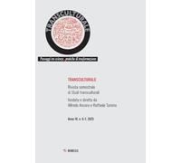 Transculturale. Passaggi tra scienze, pratiche di trasformazione (2025) (Vol. 6-7)