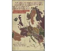 TransEuropaExpress. Scrittori della nuova Europa