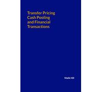 Transfer Pricing, Cash Pooling and Financial Transactions