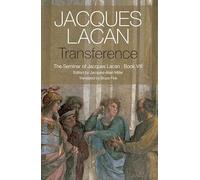 Transference: The Seminar of Jacques Lacan, Book VIII