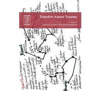 Transfert amore trauma