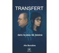 Transfert: dans la peau de Jessica