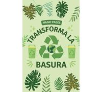 Transforma la Basura: 1