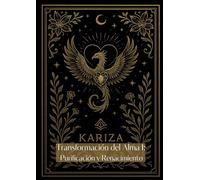Transformación del Alma I: Purificación y Renacimiento: Arte sagrado para la purificación emocional y el despertar interior.