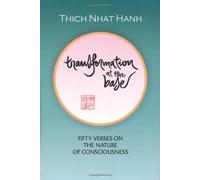 Transformation at the Base: Fifty Verses on the Nature of Consciousness: Fifty Verses on Buddhist Psychology