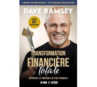 Transformation financière totale - Reprenez le contrôle de vos finances
