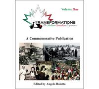 Transformations: Volume One: The Italian Canadian Experience