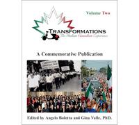 Transformations: Volume Two: The Italian Canadian Experience