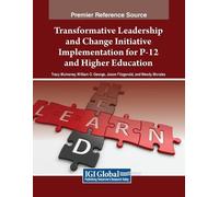 Transformative Leadership and Change Initiative Implementation for P (Tascabile)