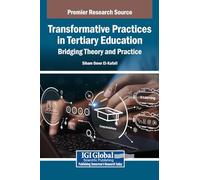 Transformative Practices in Tertiary Education: Bridging Theory and Practice