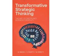Eva Panetti Mar Transformative Strategic Thinking: The Art of Disci (Tascabile)