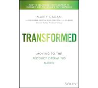 Marty Cagan Lea Hickman Chris Jones Christian Idi Transformed (Copertina rigida)