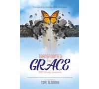 TRANSFORMED BY GRACE: 330 Study Lessons For Personal Devotion, Families, Home Churches, Bible Study Groups, Sunday School etc.