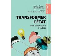 Transformer l'Etat: Une innovation à la fois