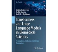 Transformers and Large Language Models in Biomedical Sciences: Foundations, Methods, and Clinical Applications