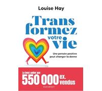 Transformez votre vie: Une pensée positive peut changer la donne: 31564