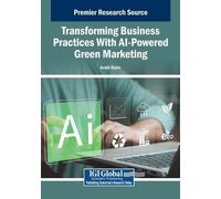 Transforming Business Practices With AI-Powered Green Marketing (Tascabile)