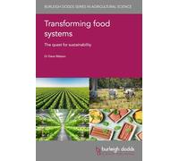 Transforming Food Systems: The Quest for Sustainability: 99