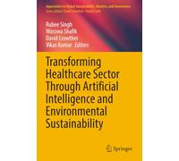 Transforming Healthcare Sector Through Artificial Intelligence and Environmental Sustainability