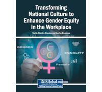 Transforming National Culture to Enhance Gender Equity in the Workplace
