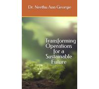 Transforming Operations for a Sustainable Future