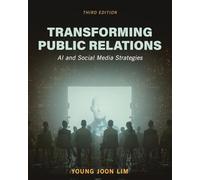 Transforming Public Relations: AI and Social Media Strategies