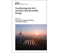 Transforming the Grid Towards Fully Renewable Energy (Copertina rigida)