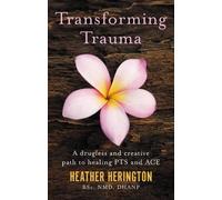 Transforming Trauma (Tascabile)
