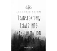 Transforming Trials into Transformation