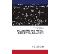 TRANSFORMS AND PARTIAL DIFFERENTIAL EQUATIONS