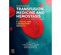 Transfusion Medicine and Hemostasis: Clinical and Laboratory Aspects