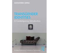 Transgender Identities: A Contemporary Introduction
