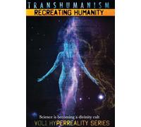Transhumanism: Recreating Humanity (DVD) Dr. Chuck Missler Dr. Thomas Horn