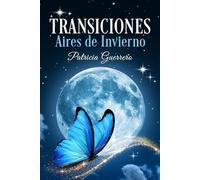 Transiciones: Aires de Invierno
