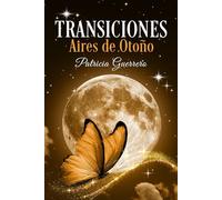 Transiciones: Aires de Otoño
