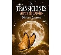 Transiciones: Aires de Otoño